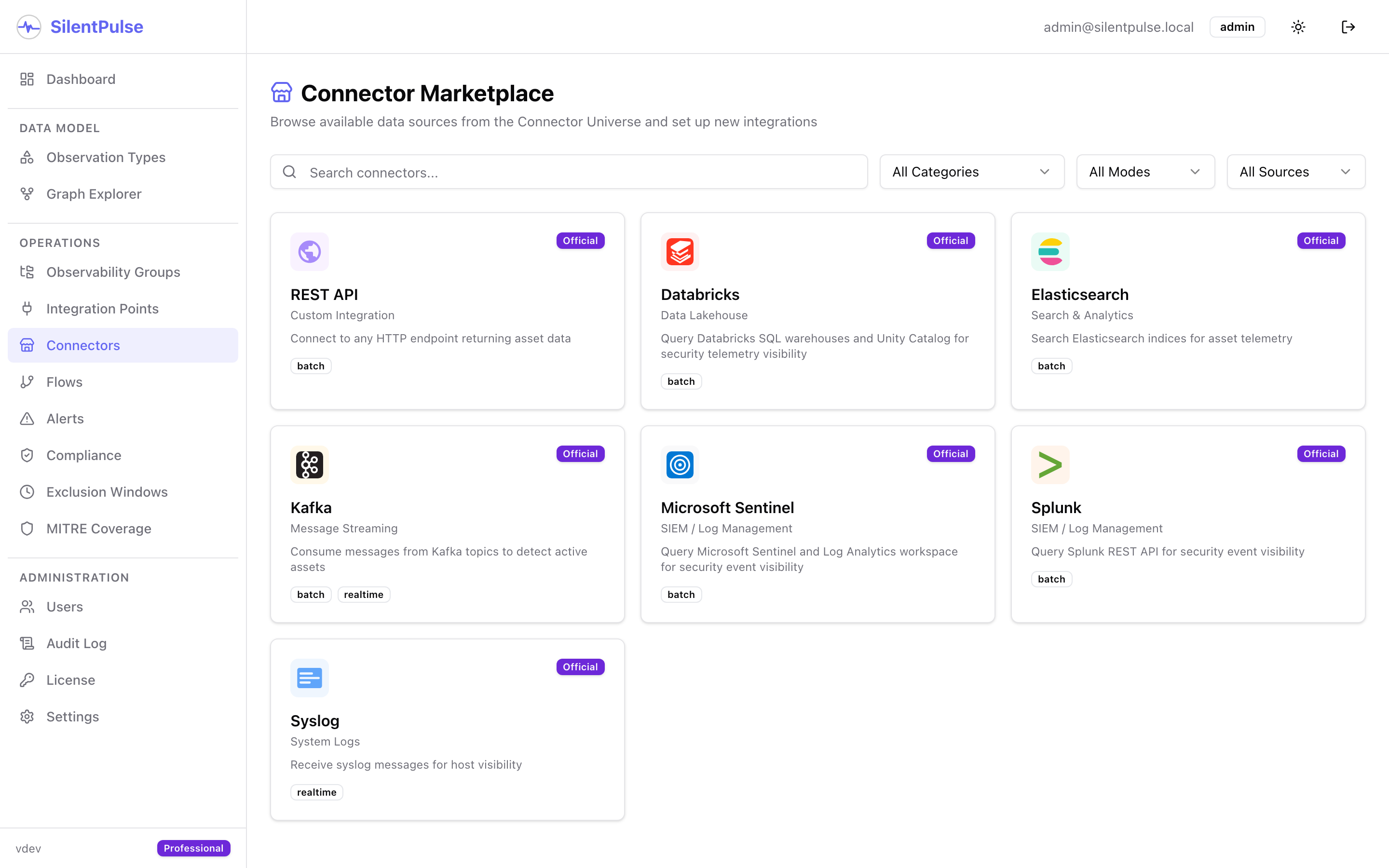 Connector Marketplace - 7 official connectors, with the architecture to add more